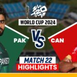 Highlights of Pakistan vs Canada T20 World Cup Match